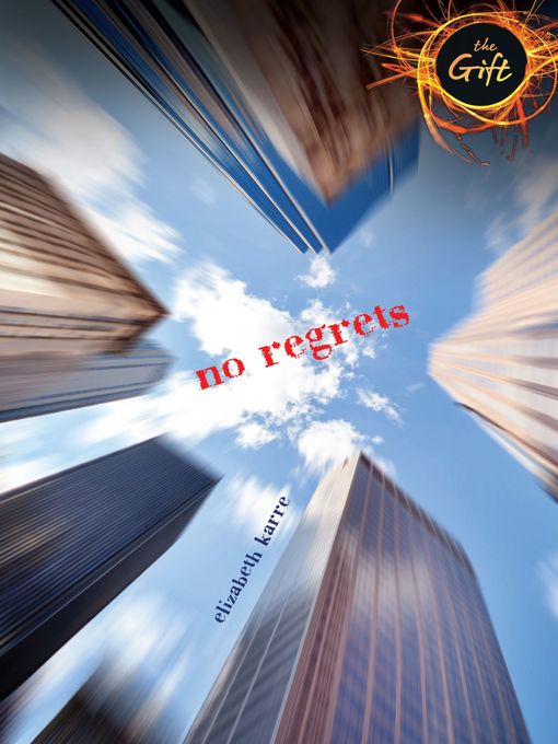 Title details for No Regrets by Elizabeth Karre - Available